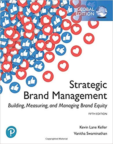 Strategic Brand Management:  Building, Measuring, and Managing Brand Equity (Global Edition)(5th edition)